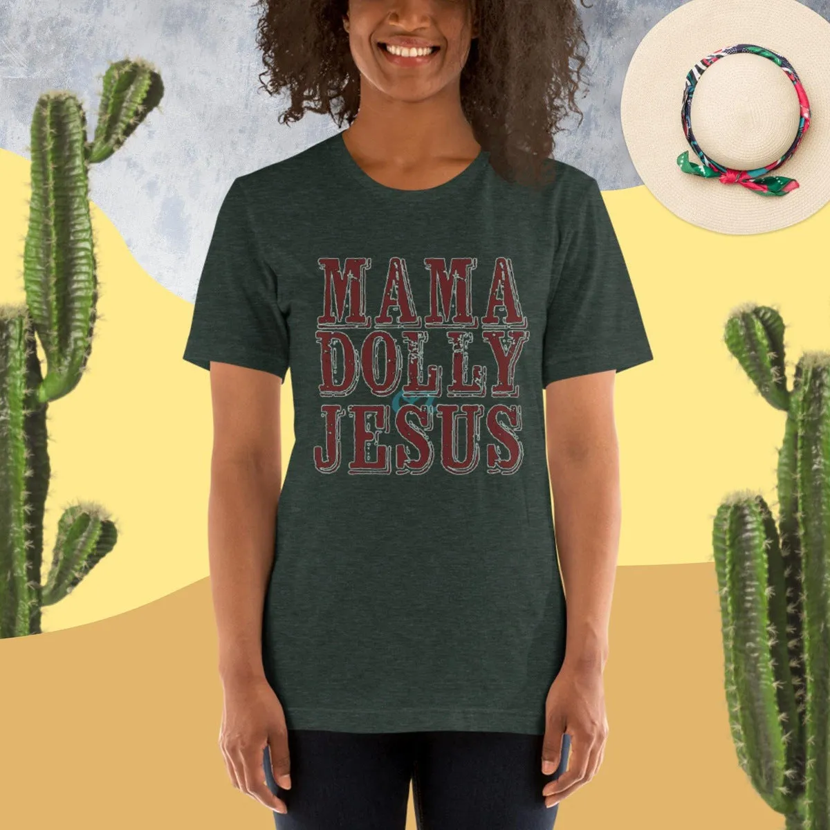 Mama, Dolly or Jesus Graphic Tee