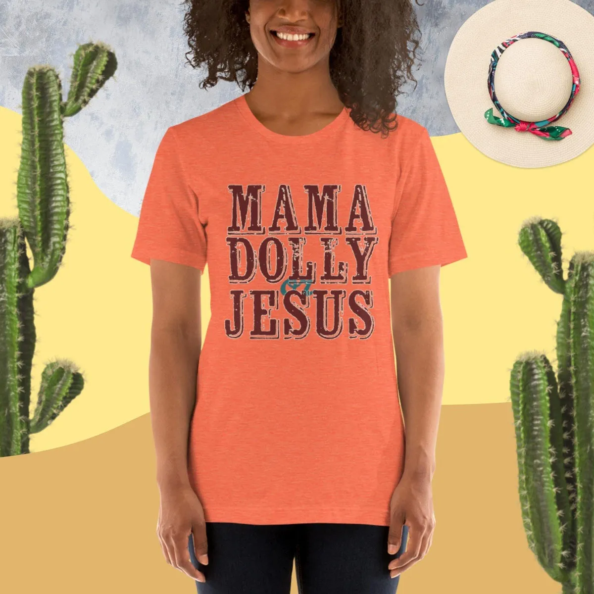 Mama, Dolly or Jesus Graphic Tee