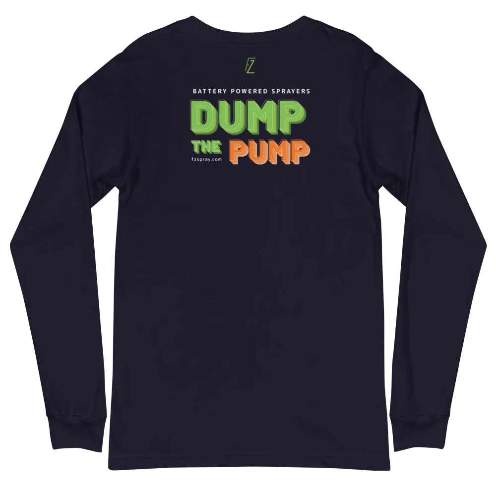 Unisex Dump the Pump™ Long Sleeve Tee